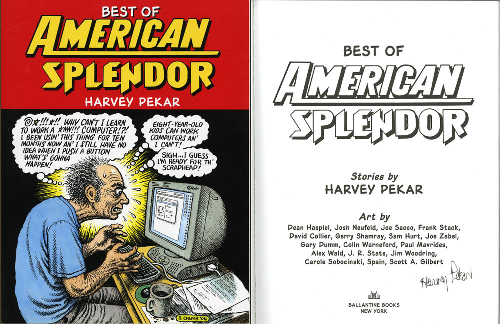 『 AMERICAN Amazon 9780345479389: Harvey: Pekar, Splendor: American of Best サイン入り PEKAR 』HARVEY SPLENDOR アート・デザイン・音楽